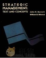 STRATEGIC MANAGEMENT:TEXT AND CONCEPTS 1989 PDF电子版封面 0534917267