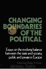 CHANGING BOUNDARIES OF THE POLITICAL 1987 PDF电子版封面 0521343666