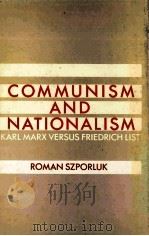 COMMUNISM AND NATIONALISM 1988 PDF电子版封面 0195051025