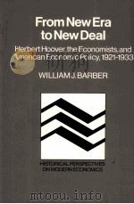FROM NEW ERA TO NEW DEAL 1985 PDF电子版封面 0521305268
