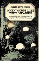 WHEN WORDS LOSE THEIR MEANING 1938 PDF电子版封面 0226895017