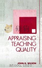 APPRAISING TEACHING QUALITY 1988 PDF电子版封面 0340407549