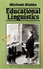 EDUCATIONAL LINGUISTICS 1986 PDF电子版封面 0631138986