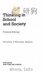 THINKING IN SCHOOL AND SOCIETY 1988 PDF电子版封面 0415001749