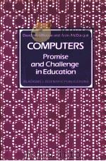COMPUTERS  PROMISE AND CHALLENGE IN EDUCATION（1986 PDF版）