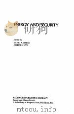 ENERGY AND SECURITY 1981 PDF电子版封面 0884106403