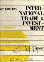 INTERNATIONAL TRADE & INVESTMENT 1984 PDF电子版封面 0538086106