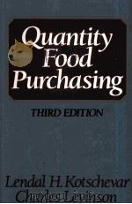 QUANTITY FOOD PURCHASING THIRD EDITION 1988 PDF电子版封面 0023662204