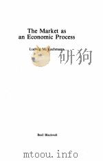 THE MARKET AS AN ECONOMIC PRESS 1986 PDF电子版封面