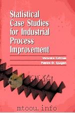 STATISTICAL CASE STUDIES FOR INDUSTRIAL PROCESS IMPROVEMENT（1997 PDF版）