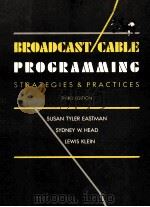 BROADCAST/CABLE PROGRAMMING STRATEGIES AND PRACTICES THIRD EDITION 1981 PDF电子版封面