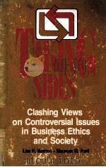 CLASING VIEWS ON CONTROVERSIAL ISSUES IN BUSINESS ETHICS IN BUSINESS ETHICS AND SOCIETY 1990 PDF电子版封面 0879678283
