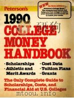 PETERSON'S COLLEGE MONEY HANDBOOK 1990 SEVENTHE EDITION（1989 PDF版）