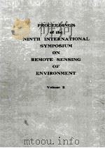 PROCEEDINGS OF THE NINTH INTERNATIONAL SYMPOSIUM ON REMOTE SENSING OF ENVIRONMENT Volume 2（1974 PDF版）