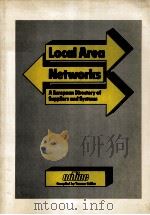 LOCAL AREA NETWORKS A European directory of suppliers and systems（1985 PDF版）