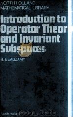 INTRODUCTION TO OPERATOR THEORY AND INVARIANT SUBSPACES 1988 PDF电子版封面
