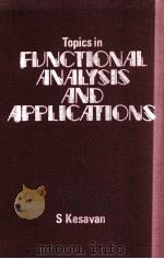 TOPICS IN FUNCTIONAL ANALYSIS AND APPLICATONS（1989 PDF版）