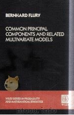 COMMON PRINCIPAL COMPONENTS AND RELATED MULTIVARIATE MODELS（1988 PDF版）