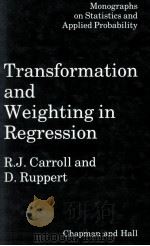 TRANSFORMATION AND WEIGHTING IN REGRESSION（1988 PDF版）