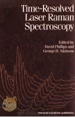 TIME-RESOLVED LASER RAMAN SPECTROSCOPY（1987 PDF版）