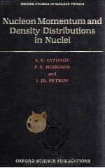 NUCLEON MOMENTUM AND DENSITY DISTRIBUTIONS IN NUCLEI（1988 PDF版）