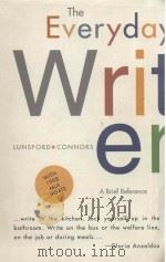 THE EVERYDAY WRITER A BRIEF REFERENCE 1997 PDF电子版封面 0312095694