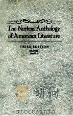 THE NORTON ANTHOLOGY OF AMERICAN LITERATURE THIRD EDITION VOLUME 1（1989 PDF版）