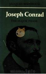 JOSEPH CONRAD THE MAJOR PHASE（1987 PDF版）