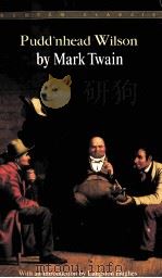 PUDD'NHEAD WILSON 1894 PDF电子版封面 0553211587