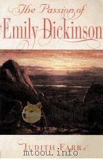 THE PASSION OF EMILY DICKINGSON 1992 PDF电子版封面 0674656652