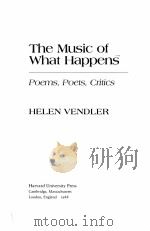 THE MUSIC OF WHAT HAPPENS 1988 PDF电子版封面 0674591526