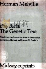 MEL VILLE'S BILLY BUDD THE GENETIC TEXT（1962 PDF版）