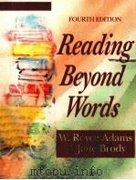 READING BEYOND WORDS FOURTH EDITION 1991 PDF电子版封面 0030527694