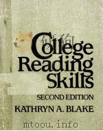 COLLEGE READING SKILLS SECOND EDITION 1989 PDF电子版封面 0131502360