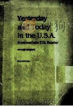 YESTERDAY AND TODAY IN THE U.S.A INTERMEDIATE ESL READER SECOND EDITION（1988 PDF版）