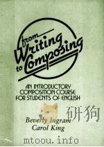 TIME WLITING TO COMPOSING AN INTRODUCTORY COMPOSITION COURSE FOR STUDENTS OF ENGLISH 1988 PDF电子版封面 0521379385