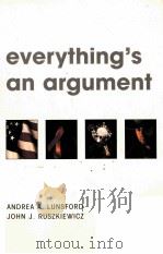 EVERYTHING'S AN ARGUMENT 1999 PDF电子版封面 0312170882