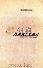 TEACHER'S BOOK HEAISAY LISTENING WORK 1982 PDF电子版封面 0175553793