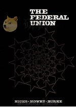 THE FEDERAL UNION FIFTH EDITION 1970 PDF电子版封面 0395046203