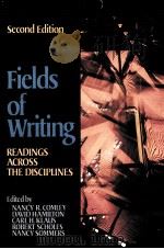 FIELDS OF WRITING READINS ACROSS THE DISCIPLINES SECOND EDITION 1969 PDF电子版封面 0312288395
