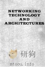 Networking Technology and Architectures（1988 PDF版）