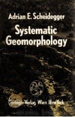 SYSTEMATIC GEOMORPHOLOGY 1987 PDF电子版封面