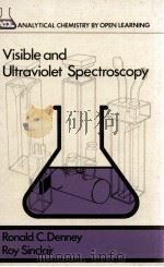 VISIBLE AND ULTRAVIOLET SPECTROSCOPY: ANALYTICAL CHEMISTRY BY OPEN LEARNING（1987 PDF版）