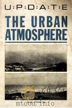 THE URBAN ATMOSPHERE 1985 PDF电子版封面