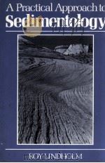 A PRACTICAL APPROACH TO SEDIMENTOLOGY 1987 PDF电子版封面