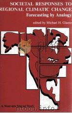 SOCIETAL RESPONSES TO REGIONAL CLIMATIC CHANGE 1988 PDF电子版封面