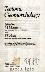 TECTONIC GEOMORPHOLOGY 1985 PDF电子版封面