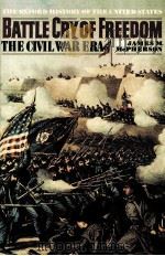 BATTLE CRY OF FREEDOM 1988 PDF电子版封面 0195038630