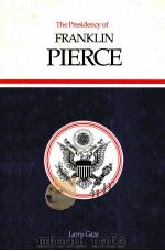 FRANKLIN PIERCE 1991 PDF电子版封面 0700604944