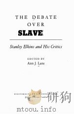 THE DERBATE OVER SLAVERY 1971 PDF电子版封面